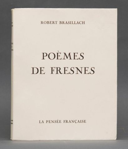 null Brasillach, Robert. - Poèmes de Fresnes. Paris, La Pensée Française, 1946. Grand...