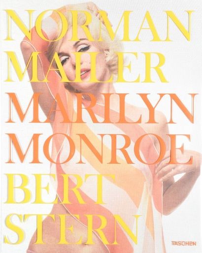 BERT STERN - NORMAN MAILER

« Marilyn Monroe...