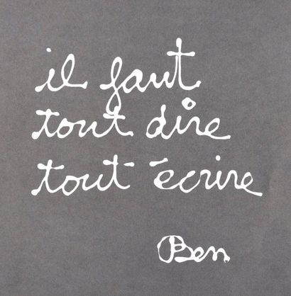 null BEN (1935)

Il faut tout dire…

Tirage offset signé et justifié accompagnant...