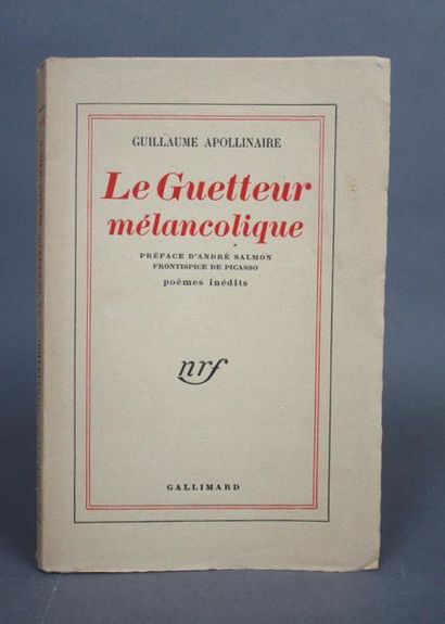 null +lot 46+Apollinaire, Guillaume. - Le Guetteur mélancolique. Paris, Gallimard,...