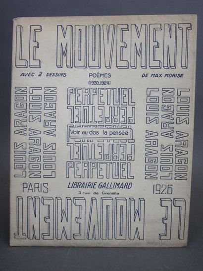 null Aragon, Louis. - Le Mouvement perpétuel. Poèmes (1920-1924). Paris, Gallimard,...