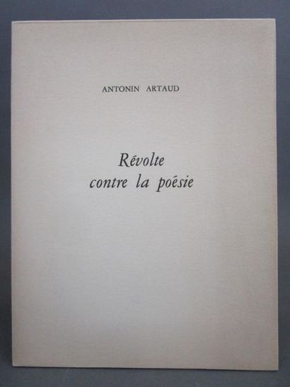 null Artaud, Antonin. - Révolte contre la poésie. Paris, s.n., 1944. In-4, broché,...