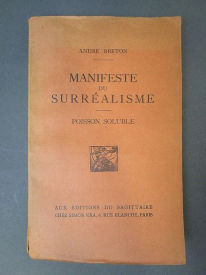 null +lot 72+Breton, André. - Manifeste du Surréalisme - Poisson soluble. Paris,...