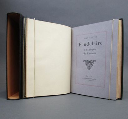 null Royère, Jean. - Baudelaire, mystique de l'amour. Paris, Éd. Champion, 1927....