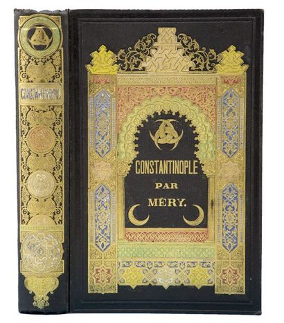 null Méry. - Constantinople et la Mer Noire. Paris, Belin-Leprieur et Morizot, 1855....