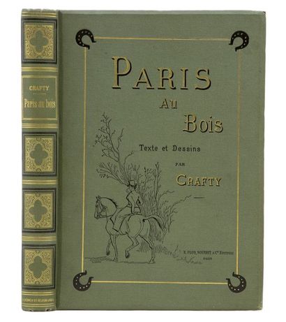 null Crafty. - Paris au bois. Paris, E. Plon, Nourrit, 1890. In-4 en percaline d'éditeur...