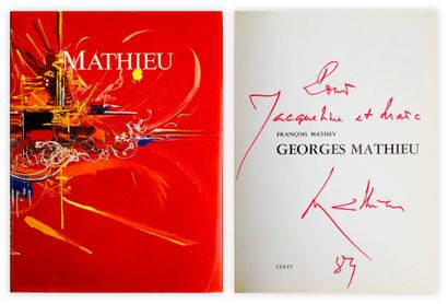  Georges MATHIEU (1921-2012) Georges Mathieu - 1989 Textes de François MATHEY Celiv... Gazette Drouot