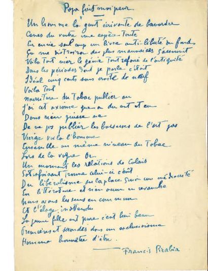 PICABIA Francis (1879 - 1953) Papa fais-moi peur, poème autographe signé 1 page in-4
Poème...