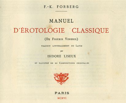 null FORBERG (Friedrich-Karl). Manuel d'érotologie classique. (De figuris veneris)....