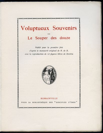 null [DEVÉRIA (Eugène)] - G. S. Voluptueux Souvenirs ou le Souper des douze, publié...