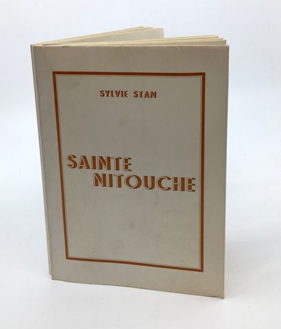 null [CURIOSA]. Sylvie STAN. Sainte Nitouche. In-8, 18 x 12,5 cm, de 70 pages, 1...