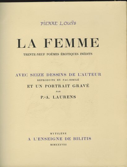 null Pierre LOUŸS. The Woman. Thirty-nine previously unpublished erotic poems, with...