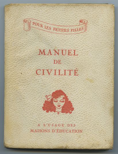null ENRICHED EXAMPLE [Pierre LOUŸS]. Manual of civility for little girls for use...