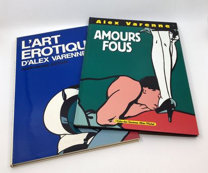 null [DÉDICACES] Alex VARENNE (1939-2020). Amours fous et L'Art Érotique, Albin Michel,...