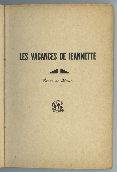 null [Auteur non identifié]. Les Vacances de Jeannette. Étude de Mœurs. Édité par...