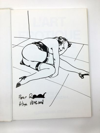 null Alex VARENNE (1939-2020). Amours fou et L'Art Érotique, Albin Michel, 1991....