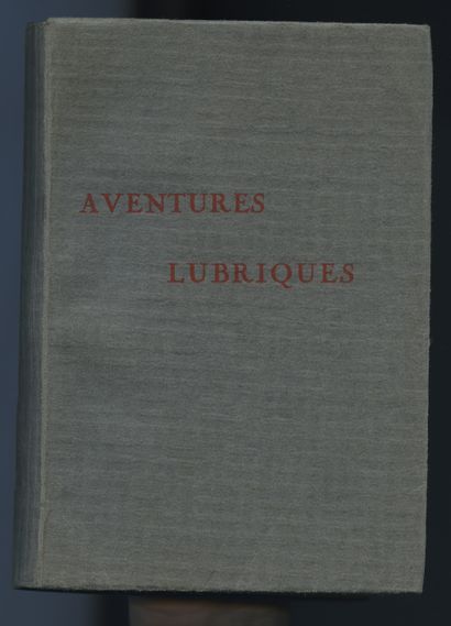 null [Auteur non identifié]. Aventures lubriques. [Paris, vers 1935]. Édition originale....