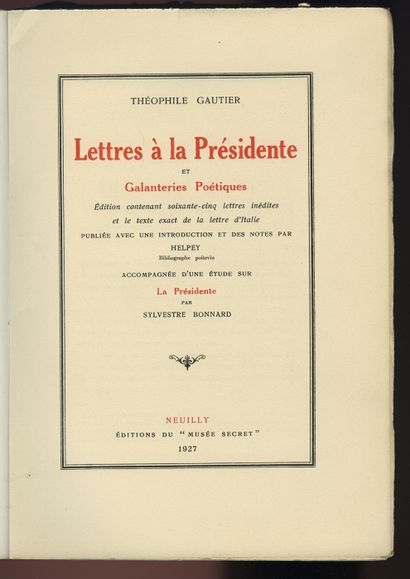 null CURIOSA. Théophile GAUTIER - Luc LAFNET. Lettres à la Présidente et galanteries...