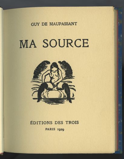 null Guy de MAUPASSANT - André COLLOT. Ma Source. Editions des Trois, Paris. 1929....
