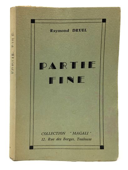 null Raymond DRUEL. Partie fine. Collection « Magali », 12, rue des Berges, Toulouse....