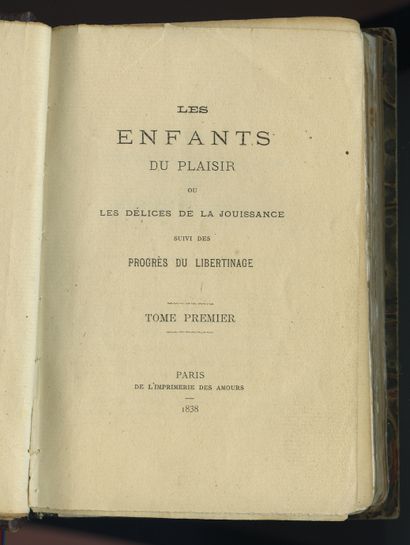 null CURIOSA. Les Enfants du plaisir ou les délices de la jouissance. Suivi des Progrès...