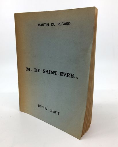 null Martin du REGARD. M. de Saint-Evre... Édition Chatte. In-8, 19 x 14,5 cm, de...