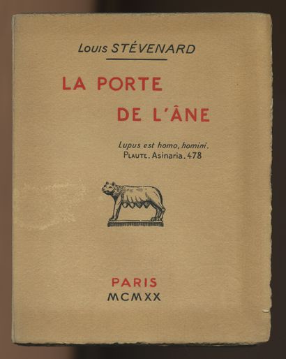 null CURIOSA. Louis STÉVENARD. La Porte de l'Ane, Paris, 1920. In-8, 16,7 x 12,5...