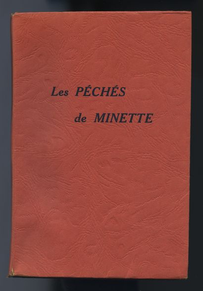 null [A. B. (Adolphe BELOT, attribué à)]. Les Péchés de Minette. [Paris, vers 1935]....