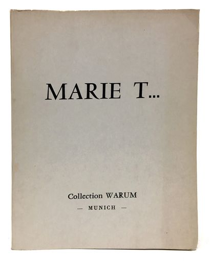 null Marie T... Warum Collection, Munich. In-8 of 175 pages, glossy cover printed...