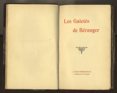 null BÉRANGER. Les Gaîtés. In Eleutheropolis, under the sign of Cupid [1920, Briffaut]....