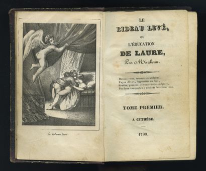 null [Marquis de SENTILLY ( ?)]. Le Rideau levé, ou l’Éducation de Laure par Mirabeau....