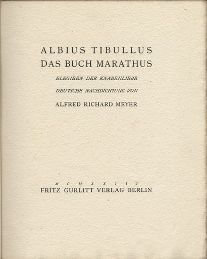null Albius TIBULLUS – [OTTO SCHOFF]. Das Buch marathus, Elegiee n der Knabenliebe,...