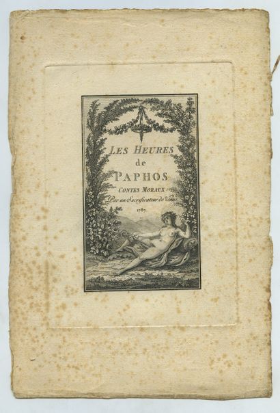 null CURIOSA. The Hours of Paphos, Moral Tales, by a Priest of Venus. 1787. [the...