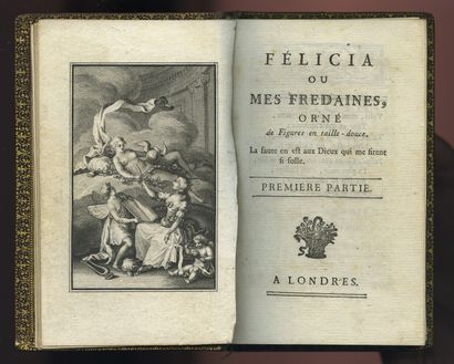 null André Robert ANDRÉA DE NERCIAT (1739-1800) - BOREL-ELLUIN]. Félicia or my fredaines,...