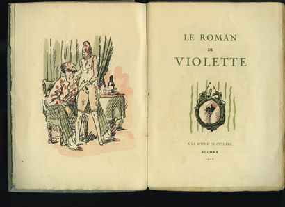 null [Marquise de MANNOURY d’ECTOT]. Le Roman de Violette. À la Royne de Cythère,...