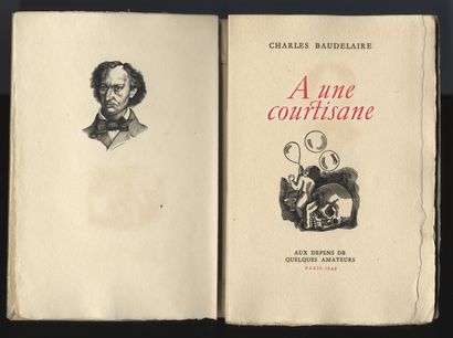 null [Pascal PIA - Tavy NOTTON] Charles BAUDELAIRE. To a courtesan. At the expense...