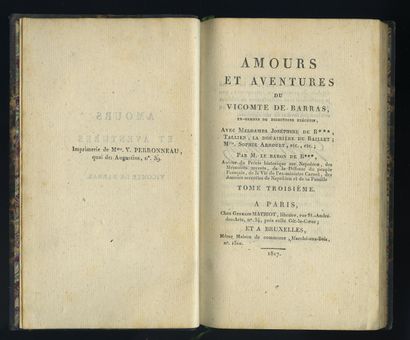 null [Charles DORIS]. Amours et aventures du Vicomte de Barras, ex-member of the...