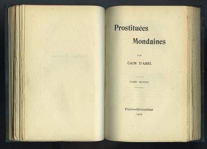 null [Alphonse MOMAS] Cain d'ABEL. Worldly Prostitutes. Volume one (- two). Paris,...