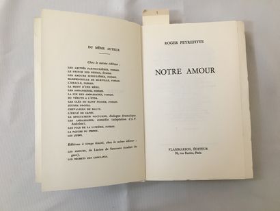 null MASCULIN. EXEMPLAIRE N°1. Roger PEYREFFITTE. Notre Amour, Flammarion, 1967....