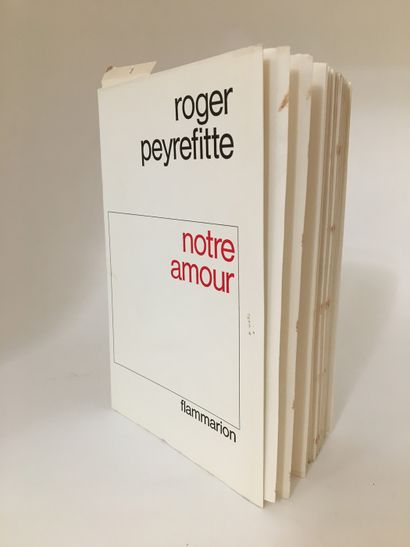 null MALE. COPY N°1. Roger PEYREFFITTE. Our Love, Flammarion, 1967. In-12 of 269...
