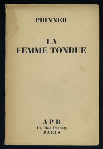André PRINNER (1902-1983) La Femme tondue....