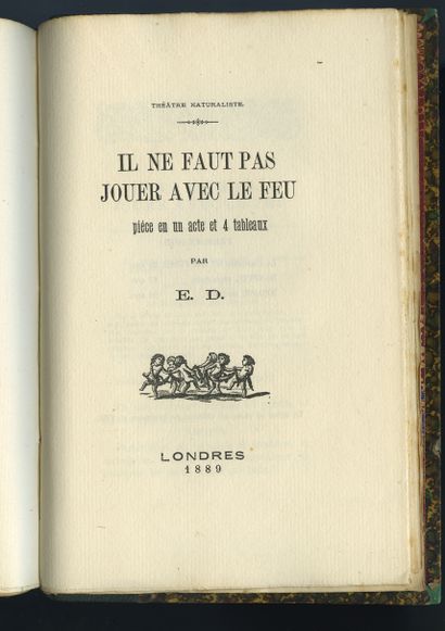 null 
E. D. [Edmond DUMOULIN]. Théâtre naturaliste. London, collection des érotiques...