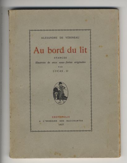 null Alexandre de VÉRINEAU [Louis PERCEAU - Luc LAFNET]. At the edge of the bed....