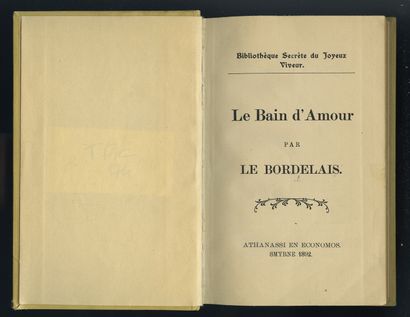 null [5 works by Alphonse MOMAS, under different pseudonyms] Le BORDELAIS. Le Bain...