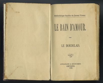 null [Alphonse MOMAS] LE BORDELAIS. Le Bain d'amour. Bibliothèque Secrète du Joyeux...