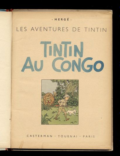 null HERGÉ. Les Aventures de Tintin. Tintin au Congo. Casterman, 1946. Édition originale...