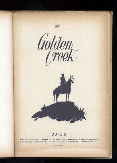null 
JIJÉ .[2 albums]  Golden Creek, le secret de la mine abandonné. Collection...
