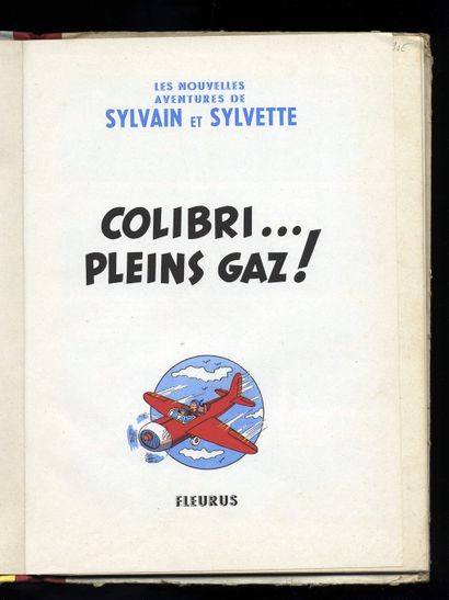 null CHERY. Les Nouvelles aventures de Sylvain et Syvette. Colibri… Pleins gaz !...