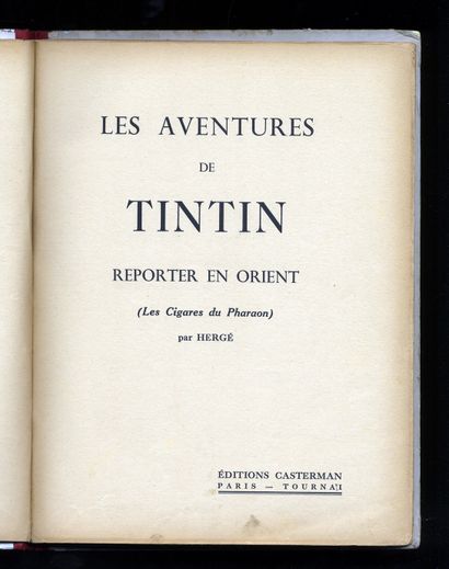 null HERGÉ. Les Aventures de Tintin reporter en Orient. Les Cigares du Pharaon. Édition...