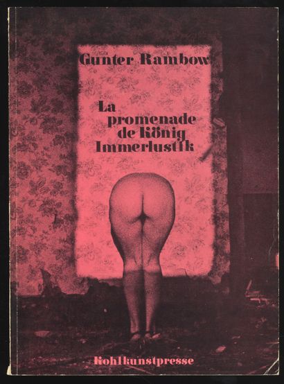 null Gunter RAMBOW. La promesse de König Immerlustik. Kohlkunstpresse, 1968. Édition...